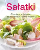 Okładka: Sałatki. Chrupiące, wyjątkowe, zawsze świeże i pełne witamin