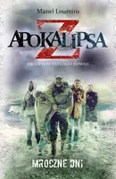 Okładka: Apokalipsa Z. Mroczne dni (t.2)