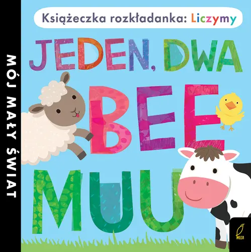 Okładka: Książka rozkładanka. Jeden, dwa, bee, muu