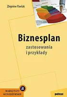 Okładka: Biznesplan. Zastosowania i przykłady
