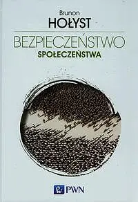Okładka: Bezpieczeństwo społeczeństwa 3