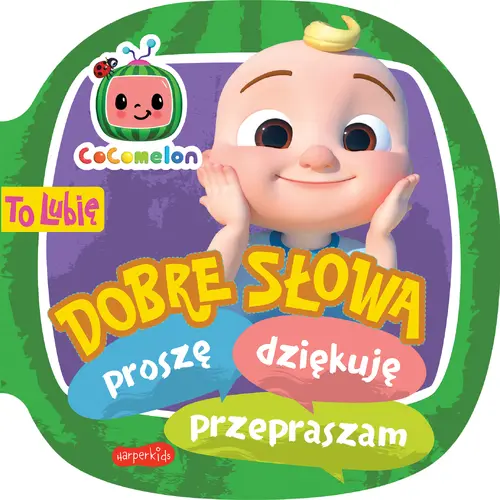 Okładka: Cocomelon. To lubię. Dobre słowa