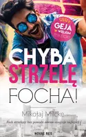 Okładka: Chyba strzelę focha