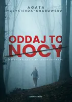 Okładka: Oddaj to nocy