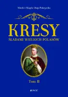 Okładka: Kresy. Śladami wielkich Polaków.
