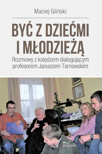 Okładka: Być z dziećmi i młodzieżą