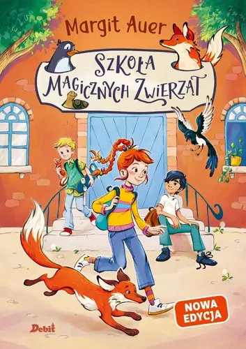 Okładka: Szkoła magicznych zwierząt (nowa edycja, tom 1)