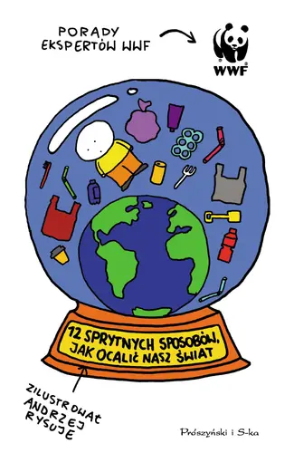 Okładka: 12 sprytnych sposobów, jak ocalić nasz świat