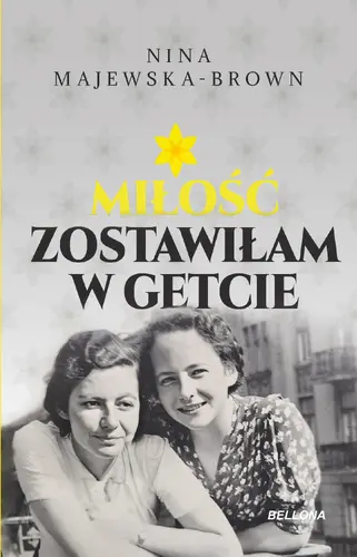 Okładka: Miłość zostawiłam w getcie