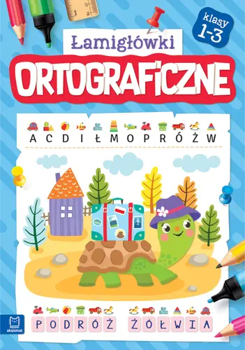 Okładka: Łamigłówki ortograficzne kl. 1-3