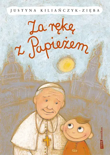 Okładka: Za rękę z Papieżem
