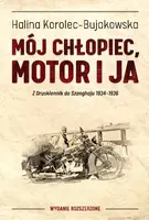Okładka: Mój chłopiec, motor i ja