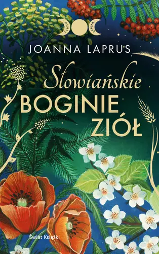 Okładka: Słowiańskie Boginie Ziół