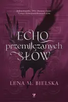 Okładka: Echo przemilczanych słów