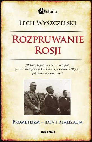 Okładka: Rozpruwanie Rosji. Prometeizm. Idea i realizacja
