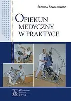 Okładka: Opiekun medyczny w praktyce