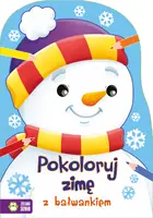 Okładka: Pokoloruj zimę z bałwankiem