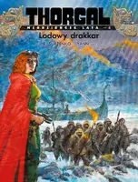 Okładka: Thorgal – Młodzieńcze Lata. Lodowy drakkar. Tom 6