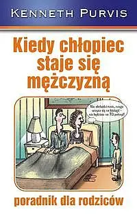 Okładka: Kiedy chłopiec staje się mężczyzną
