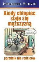 Okładka: Kiedy chłopiec staje się mężczyzną