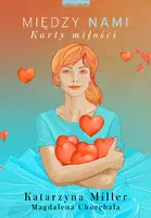 Okładka: Między nami. Karty miłości