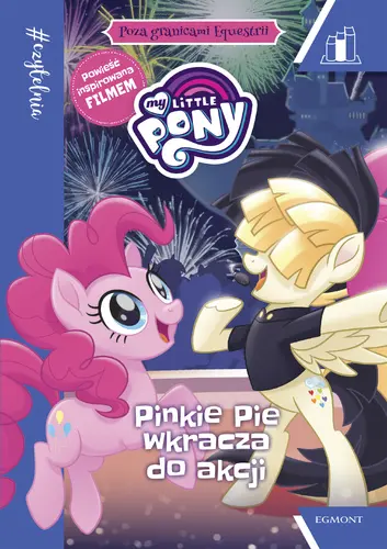 Okładka: Poza granicami Equestrii. Pinkie Pie wkracza do akcji