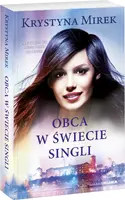 Okładka: Obca w świecie singli