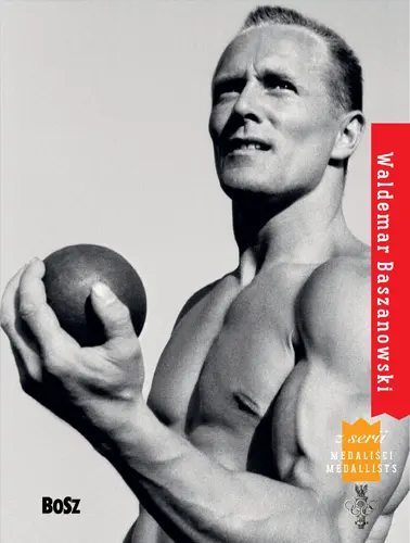 Okładka: Waldemar Baszanowski. Medaliści