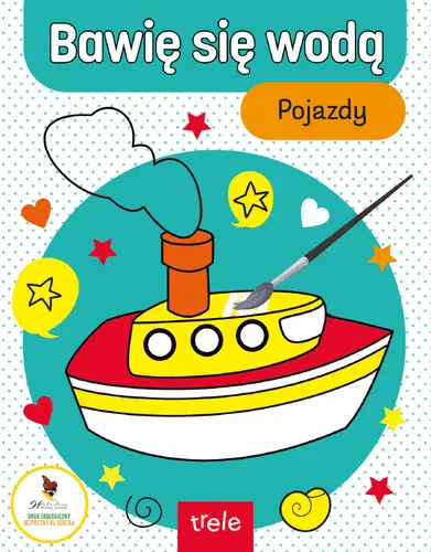 Okładka: Bawię się wodą. Pojazdy