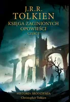 Okładka: Księga zaginionych opowieści. Część 2 [Historia Śródziemia t. 2]