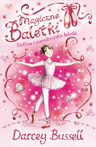 Okładka: Delfina i czarodziejskie baletki. Magiczne baletki