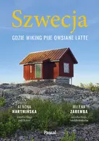 Okładka: Szwecja. Gdzie wiking pije owsiane latte