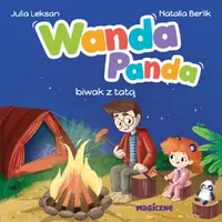 Okładka: Wanda Panda. Biwak z tatą
