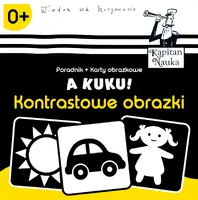 Okładka: A kuku! Kontrastowe obrazki (Poradnik + karty obrazkowe)