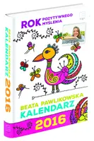 Okładka: Rok pozytywnego myślenia. Kalendarz 2016