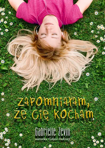 Okładka: Zapomniałam że cię kocham