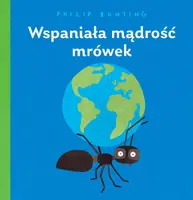 Okładka: Wspaniała mądrość mrówek
