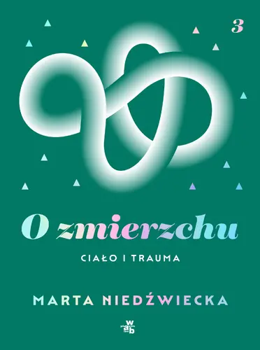 Okładka: O zmierzchu. Ciało i trauma