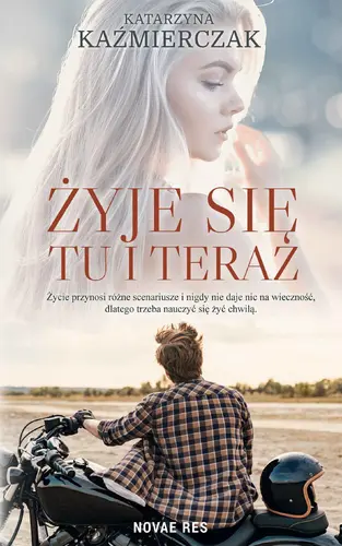 Okładka: Żyje się tu i teraz