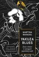 Okładka: Yakuza blues. Życie i śmierć w szeregach japońskiej mafii