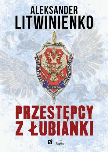 Okładka: Przestępcy z Łubianki