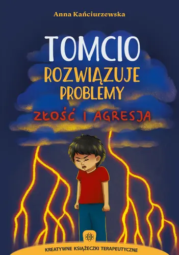 Okładka: Tomcio rozwiązuje problemy. Złość i agresja