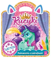Okładka: Kucyki. Malowanka z naklejkami. Świat mody