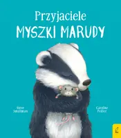 Okładka: Przyjaciele myszki Marudy