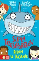 Okładka: Szkoła Trzęsiportków. Rekin w basenie
