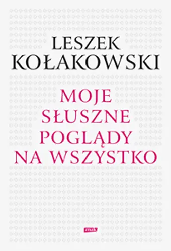 Okładka: Moje słuszne poglądy na wszystko