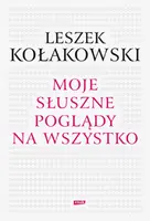 Okładka: Moje słuszne poglądy na wszystko