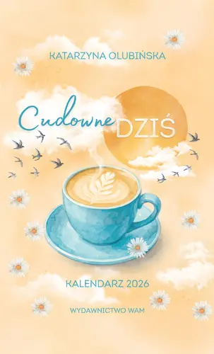 Okładka: Cudowne dziś
