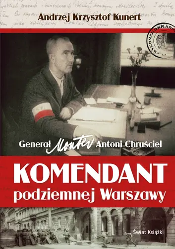 Okładka: Komendant podziemnej Warszawy