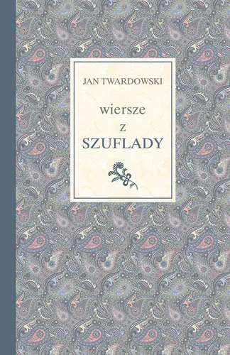 Okładka: Wiersze z szuflady